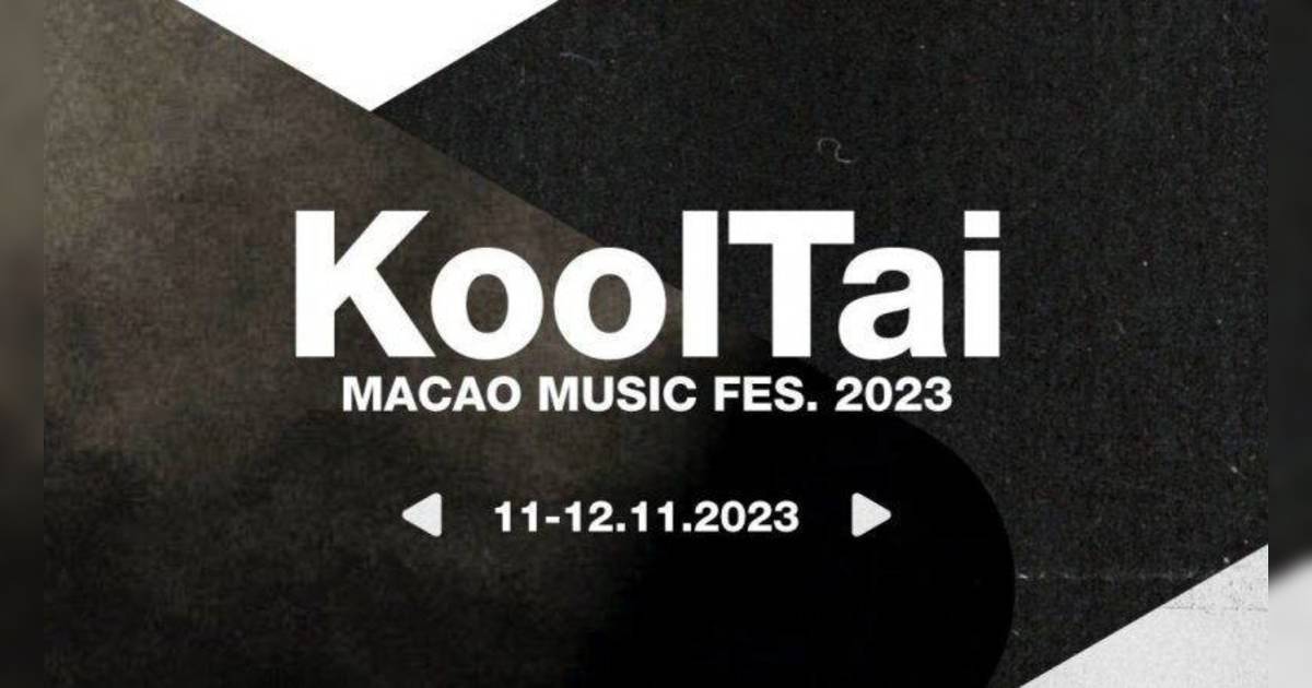 KoolTai Macao Music Fes.2023